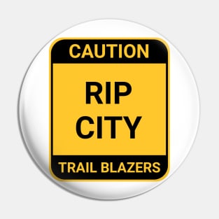 RIP CITY Pin