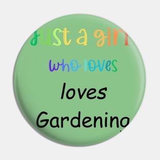 just a girl who loves gardening Pin