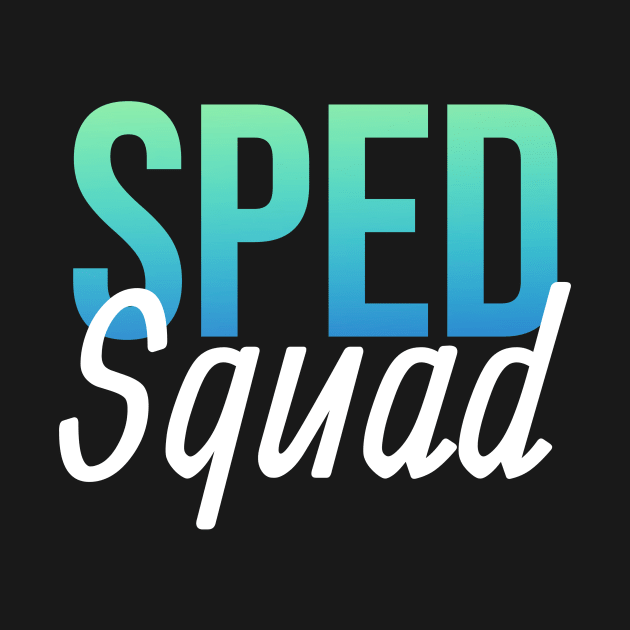 Sped Squad by Horisondesignz