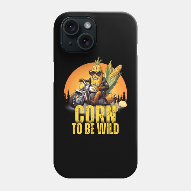 Corn To Be Wild Phone Case by Kenny The Bartender's Tee Emporium