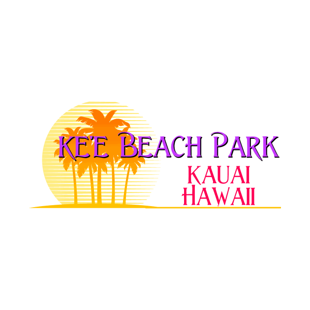 Life's a Beach: Ke'e Beach Park, Kauai, Hawaii by Naves