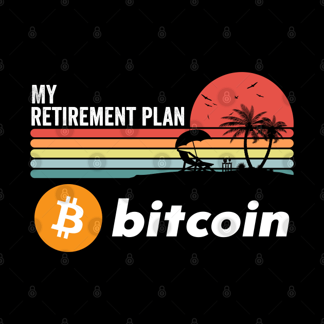 Vintage BitCoin My Retirement Plan Crypto Token Cryptocurrency Wallet Birthday Gift For Men Women by Thingking About