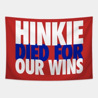 Hinkie Died for Our Wins Alt Tapestry