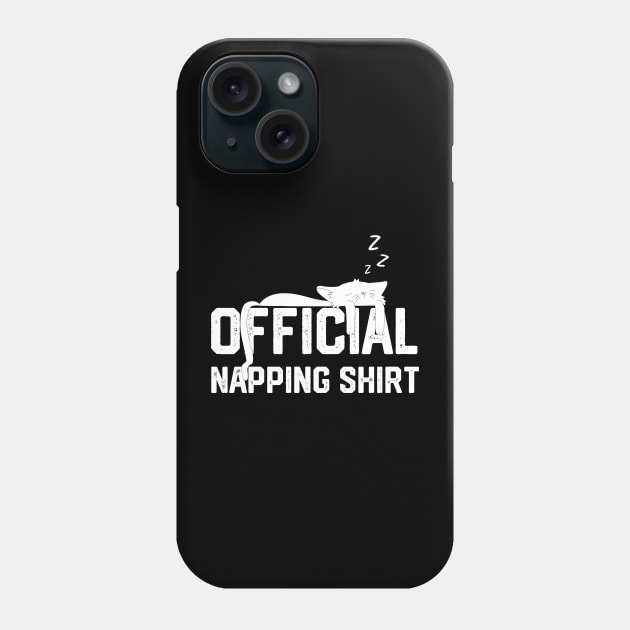 official napping shirt Phone Case by spantshirt