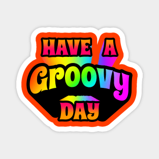 Groovy Day Magnet