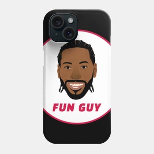 Fun Guy Kawhi Phone Case