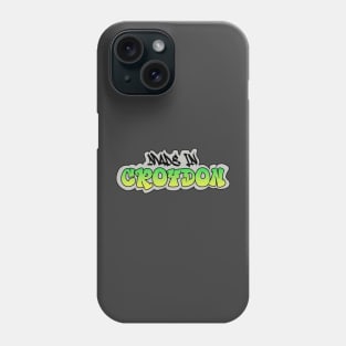 Made in Croydon I Garffiti I Neon Colors I Green Phone Case