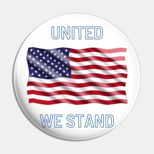 United We Stand Pin