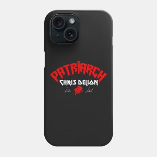 Chris DeLion "Patriarch" Shirt Phone Case