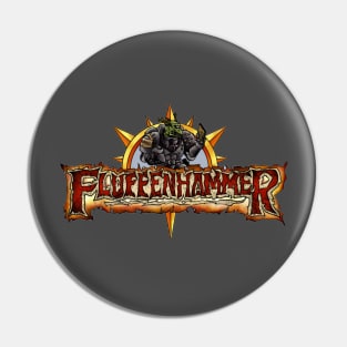 Fluffenhammer Logo Pin