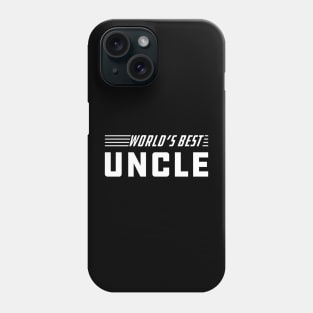 Uncle - World's best uncle Phone Case