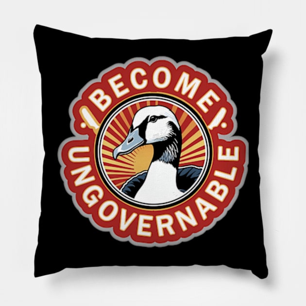 Funny Become Ungovernable Goose Retro Pillow by valentican