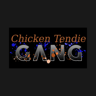 Chicken Tendie Gang T-Shirt