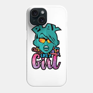 Play like a Girl Phone Case