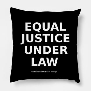 Equal Justice Under Law FCS-caps WhT-0 Pillow