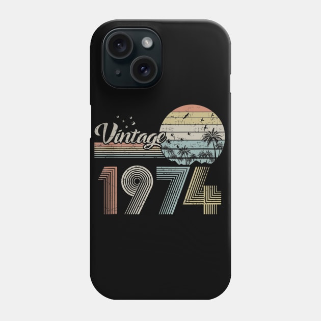 Vintage 1974 Design 46 Years Old 46th birthday for Men Women Phone Case by semprebummer7