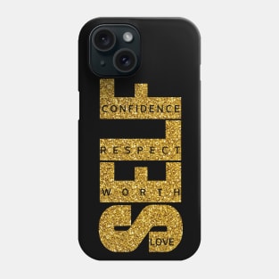 Self Love, Respect, Worth and Confidence | Glitter Self Love Women Phone Case