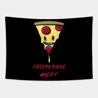 Creepy Pizza Night Tapestry