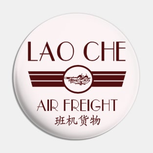 Lao Cho Air Freight Pin