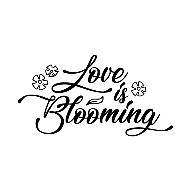 Love Is Blooming by Meme My Shirt Shop