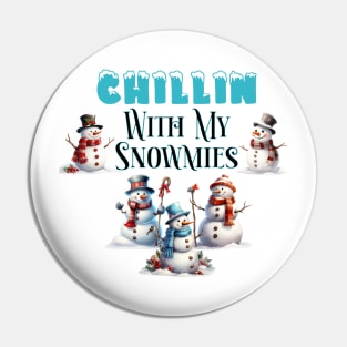 Chillin' with My Snowmies Christmas Tee - Perfect Gift for Snowman Lovers and Christmas Cheer Enthusiasts! Pin