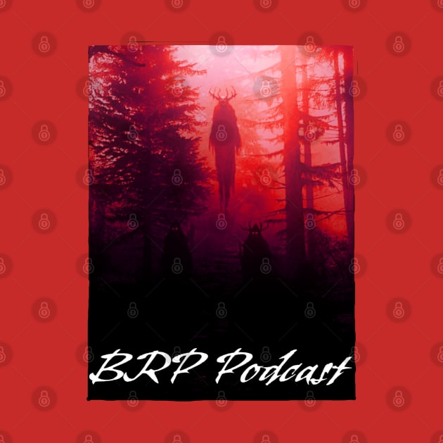 BRP Podcast Logo #2 by Bear River Paranormal