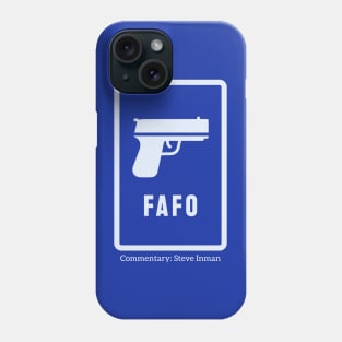 FAFO Phone Case