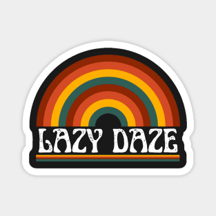 Lazy Daze Magnet