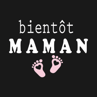 bientot maman bon cadeau  pour des mamans tante,Ta grand-mère T-Shirt