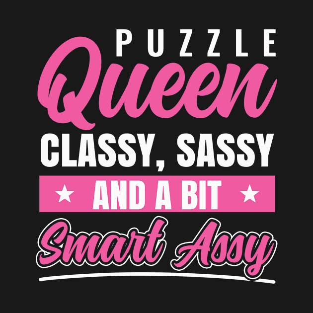 Puzzle Queen Classy  Sassy Jigsaw Puzzler Women by Dr_Squirrel