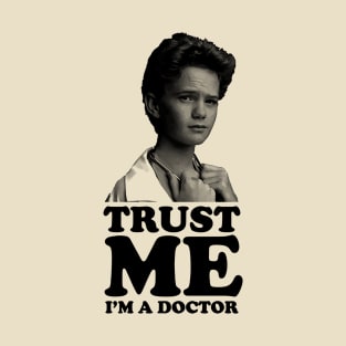 Trust Me - I'm a doctor T-Shirt