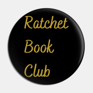 Ratchet Book Club Logo #1 Pin