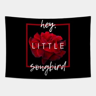 Hey, Little Songbird Tapestry