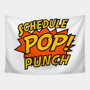 SchedulePop Punch! stacked logo Tapestry