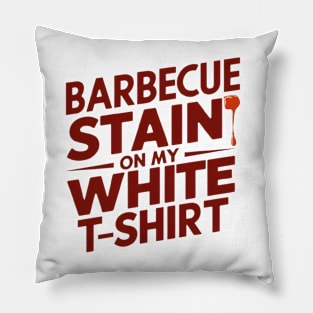 barbecue stain on my white Pillow