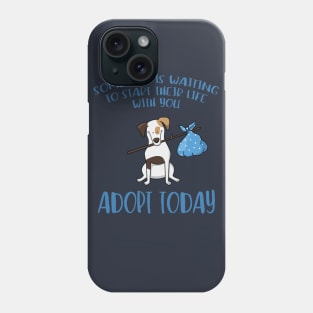 Someone Is Waiting ... Adopt a Dog Today Phone Case