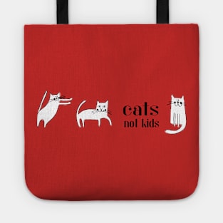 Cats not kids (black text) Tote