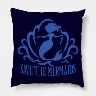 Save the Mermaids Pillow
