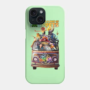 we're doing a best of the muppet mayhem 2 Phone Case