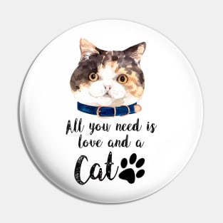 All you need is love and a cat Pin