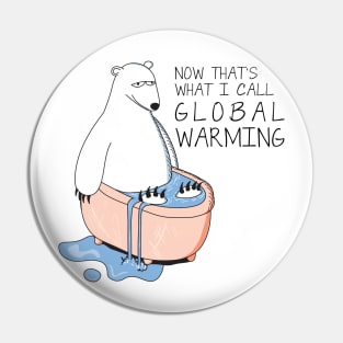 Global Warming - Light Pin