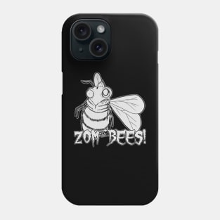 Zom-Bees! Phone Case