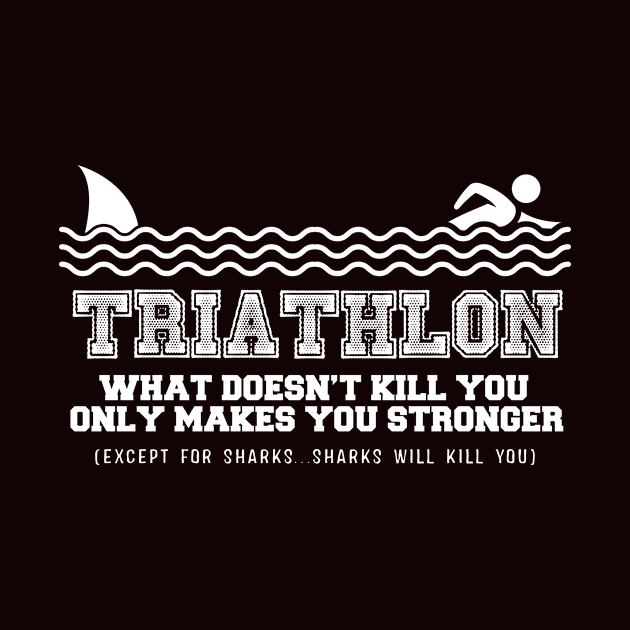 Triathlon Sharks will Get You by veerkun