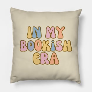 In my Bookish era Pillow