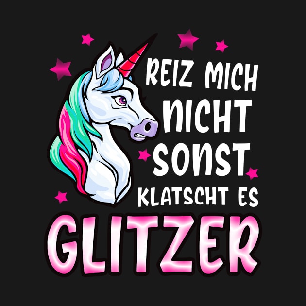 Reiz mich nicht Einhorn lustiges Frauen Geschenke by Foxxy Merch