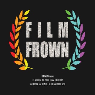 Film Frown T-Shirt