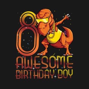 Kids 8th Birthday Dinosaur 8 Year Old Awesome Since Gifts Boy T-Shirt
