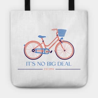 it's no big deal bike harry's house Tote