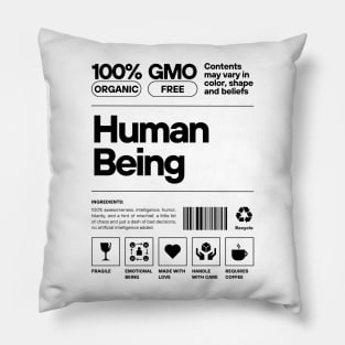 Modern Funny Human Being Label Typography Pillow