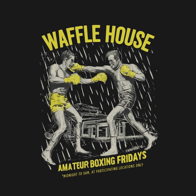 Amateur Boxing Night at Waffle House by Weekend Plans